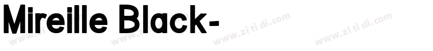 Mireille Black字体转换